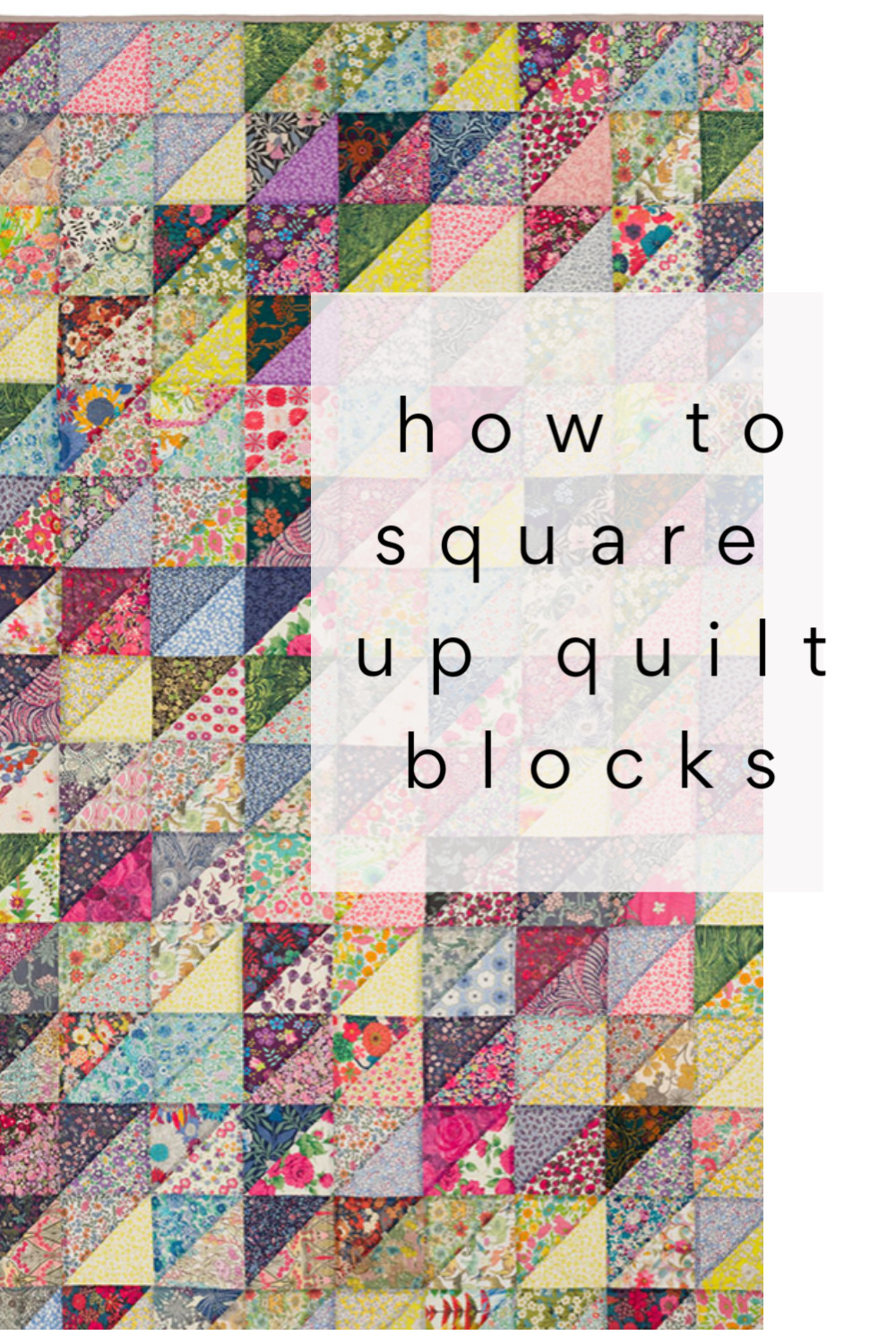 squaring up quilt blocks