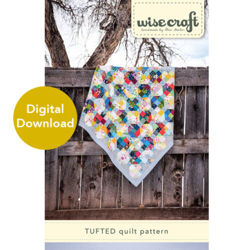 Tufted Scrappy Modern Quilt Pattern by Wise Craft Handmade