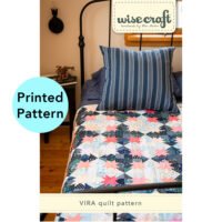 Vira quilt pattern by Wise Craft Handmade
