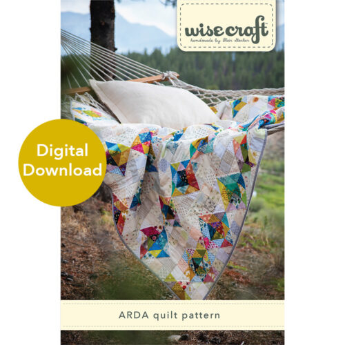 Arda downloadable quilt pattern by Blair Stocker, Wise Craft Handmade